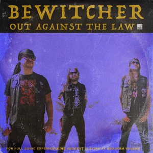 Bewitcher : Out Against the Law